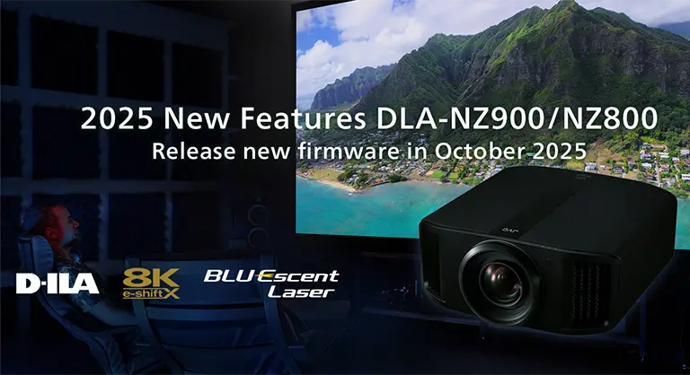 New Features DLA-NZ800 and DLA-NZ900