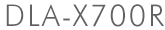 DLA-X700R