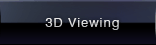 3D Viewing