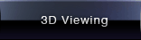 3D Viewing