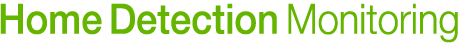Home Detection Monitoring